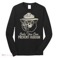Only You Can Prevent Fascism Bear Resist National Parks Long Sleeve Shirt thumb 0