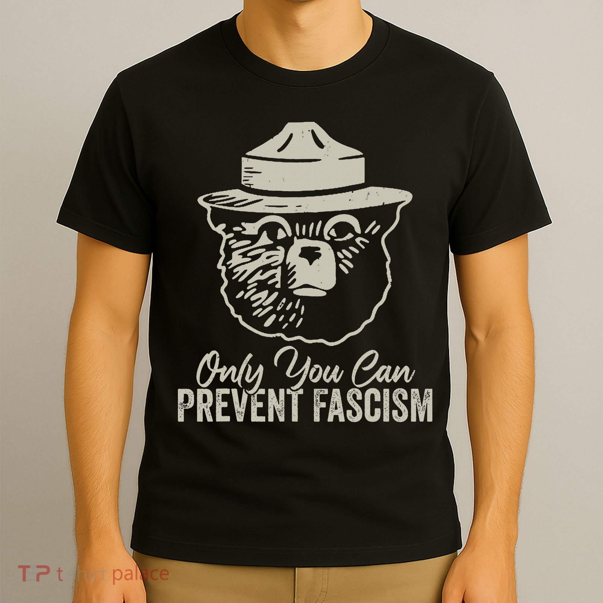 Only You Can Prevent Fascism Bear Resist National Parks T-Shirt