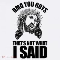 Omg You Guys That Not What I Said Funny Jesus Women's Hoodie thumb 2