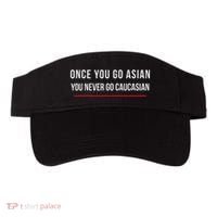 Once You Go Asian You Never Go Caucasian Visor thumb 0