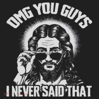 Omg You Guys I Never Said That Jesus Women's Sweatshirt thumb 2