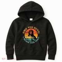 Omg You Guys I Never Said That Kids Hoodie thumb 0
