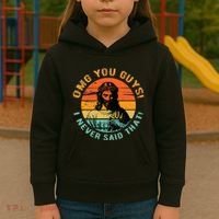 Omg You Guys I Never Said That Kids Hoodie thumb 3