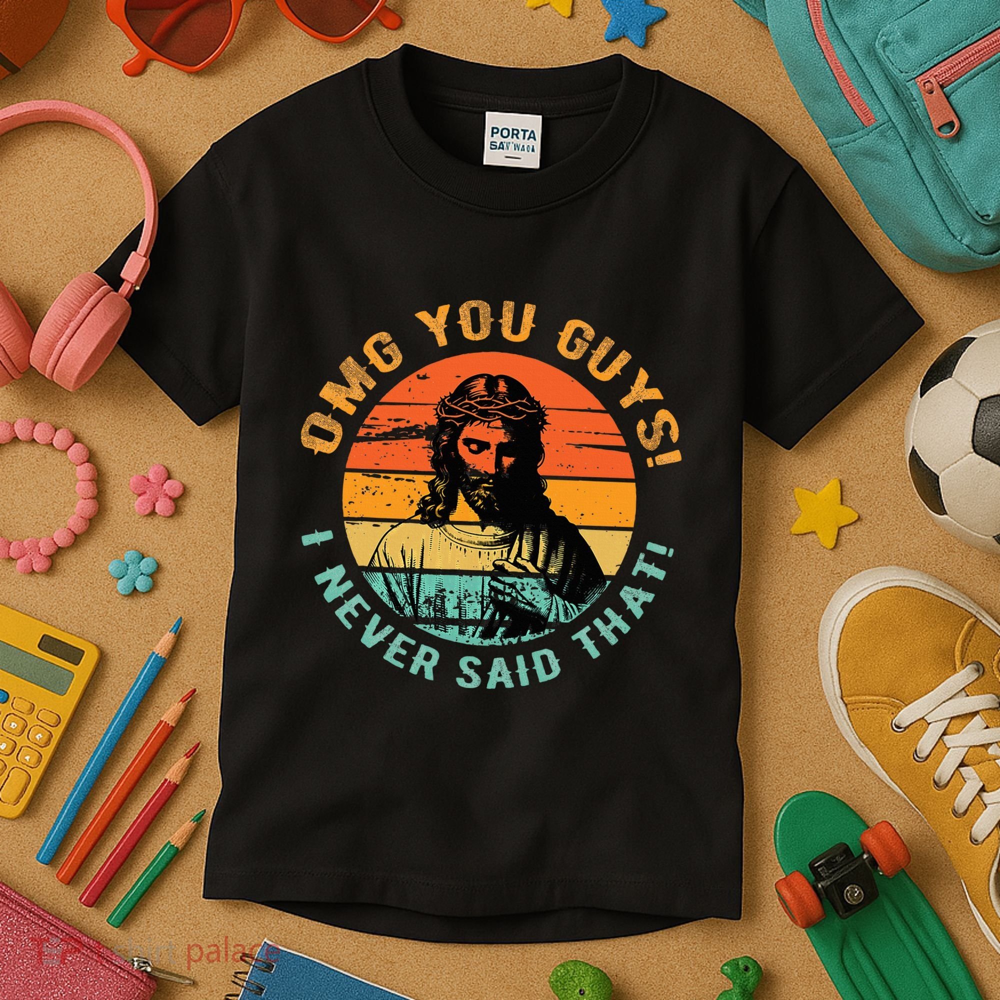 Omg You Guys I Never Said That Kids T-Shirt