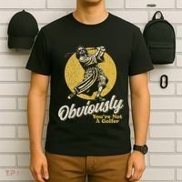 Obviously YouRe Not A Golfer Funny Dude Retro T-Shirt thumb 6