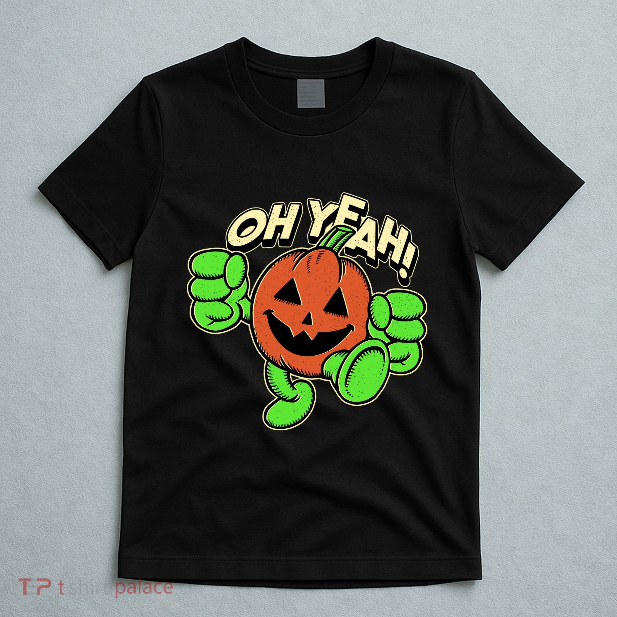 Oh Yeah! Pumpkin Man T-Shirt