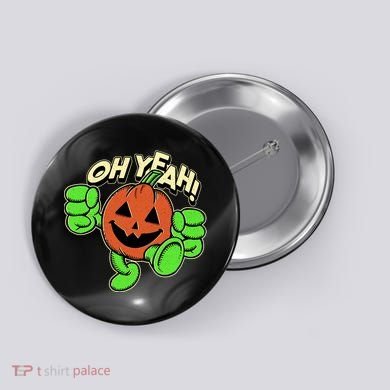 Oh Yeah! Pumpkin Man Button