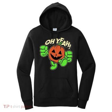 Oh Yeah! Pumpkin Man Women's Hoodie