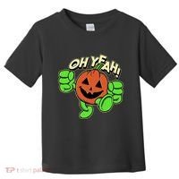 Oh Yeah! Pumpkin Man Toddler T-Shirt thumb 0