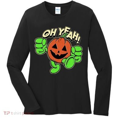 Oh Yeah! Pumpkin Man Women's Long Sleeve Shirt