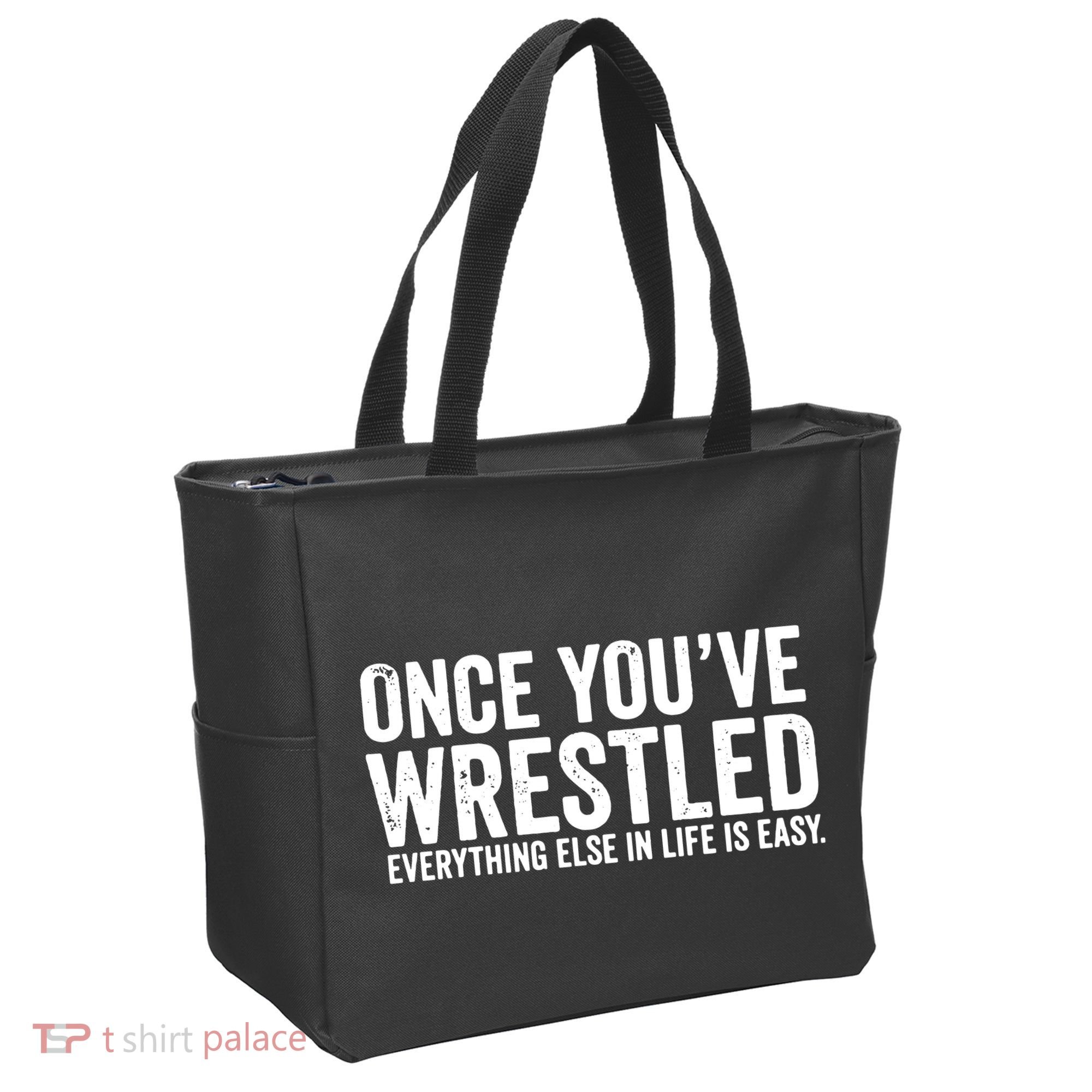 Once You Wrestle Tote Bag