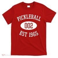 Pickleball 002 Est 1965 T-Shirt thumb 0