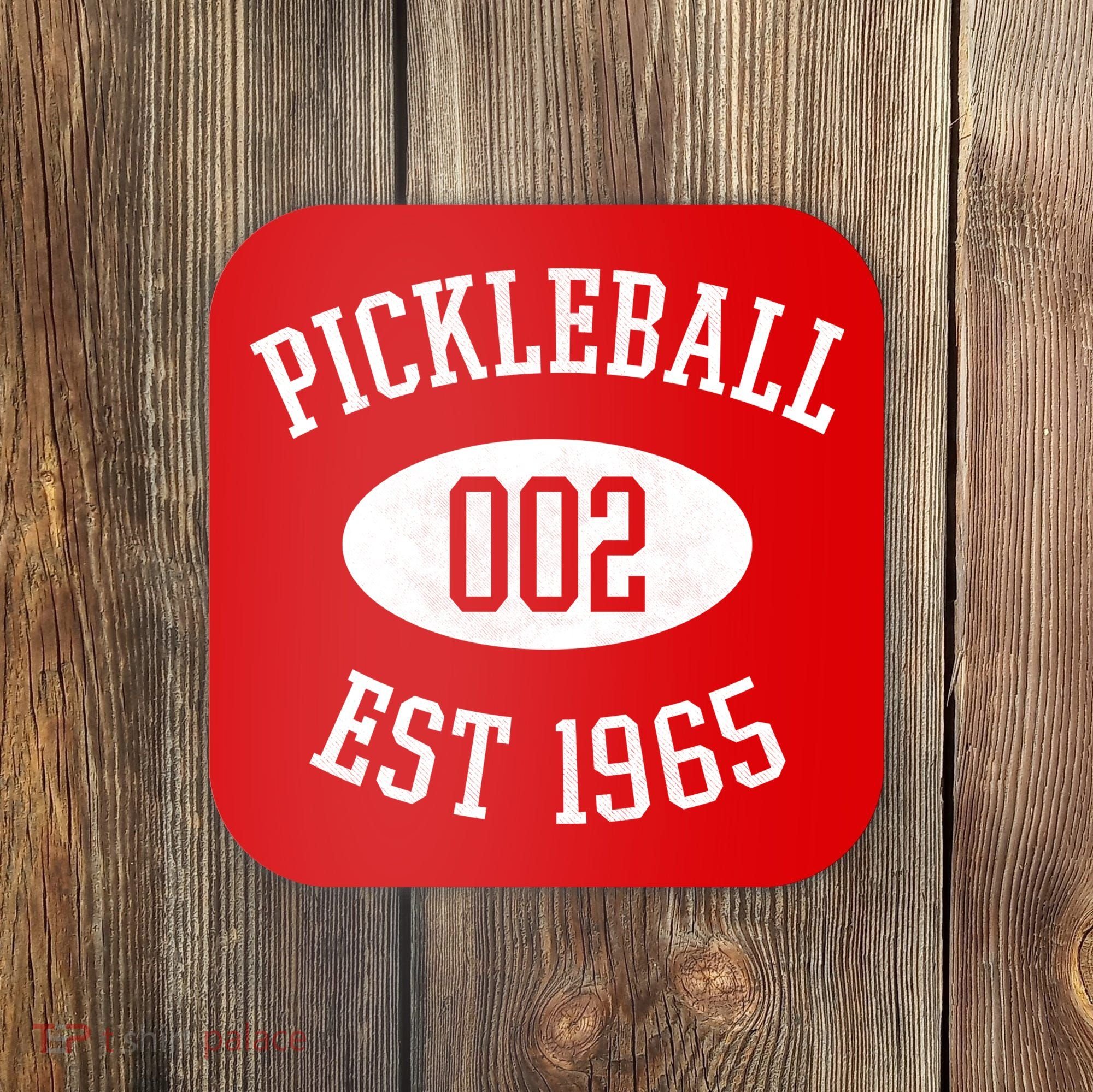 Pickleball 002 Est 1965 Coaster