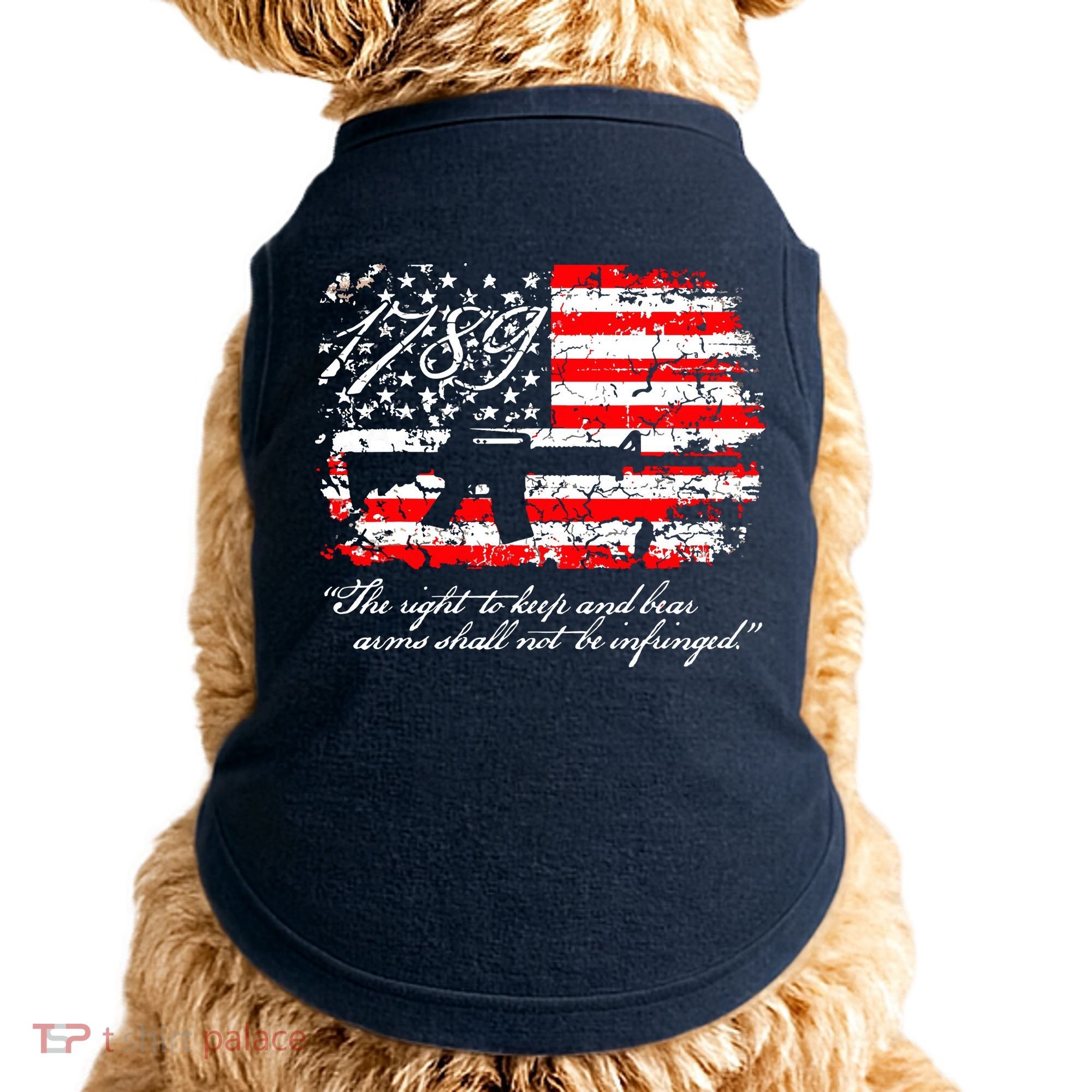 Patriotic 1789 American Flag 2nd Amendment Gun Rights AR15 Doggie Tank