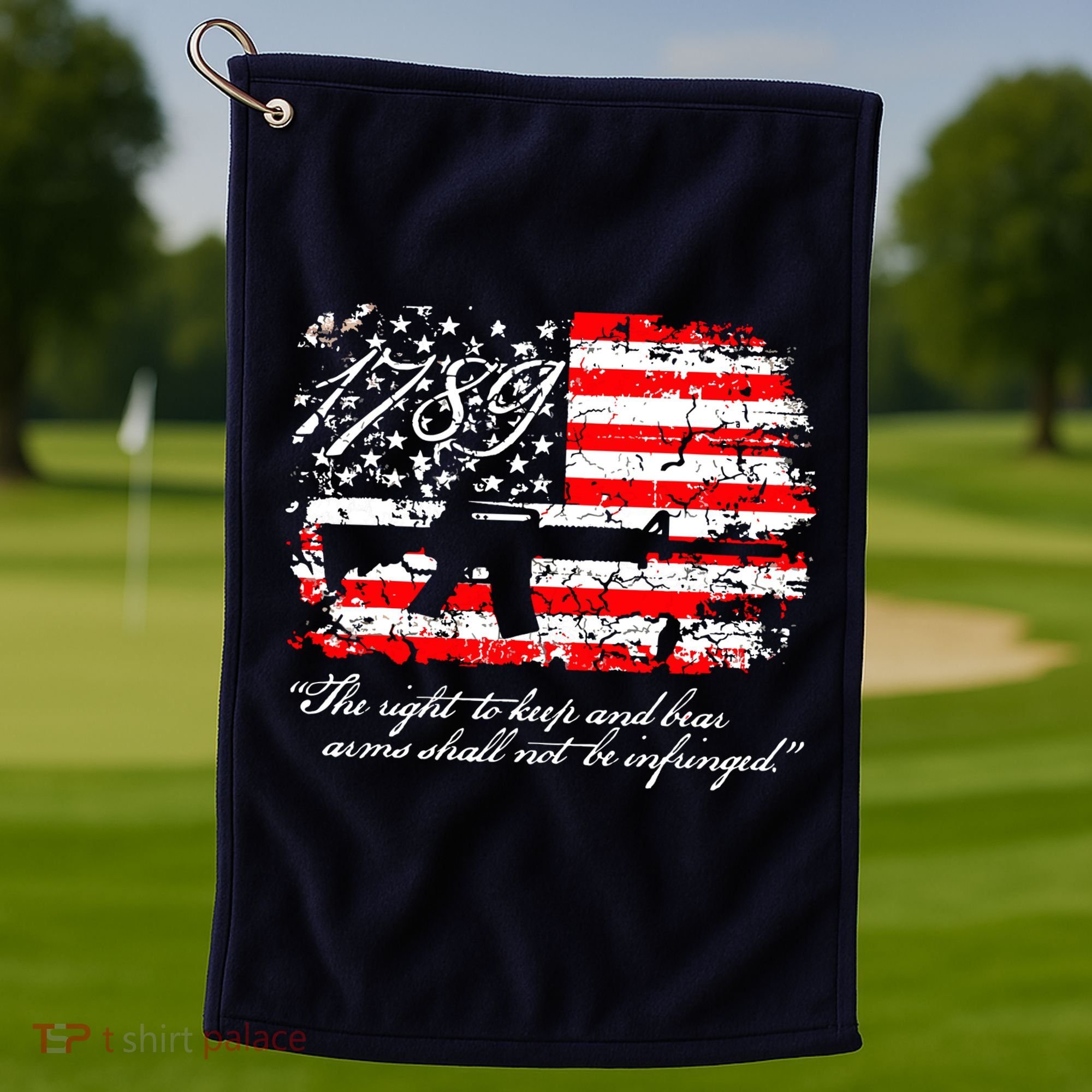 Patriotic 1789 American Flag 2nd Amendment Gun Rights AR15 Golf Towel