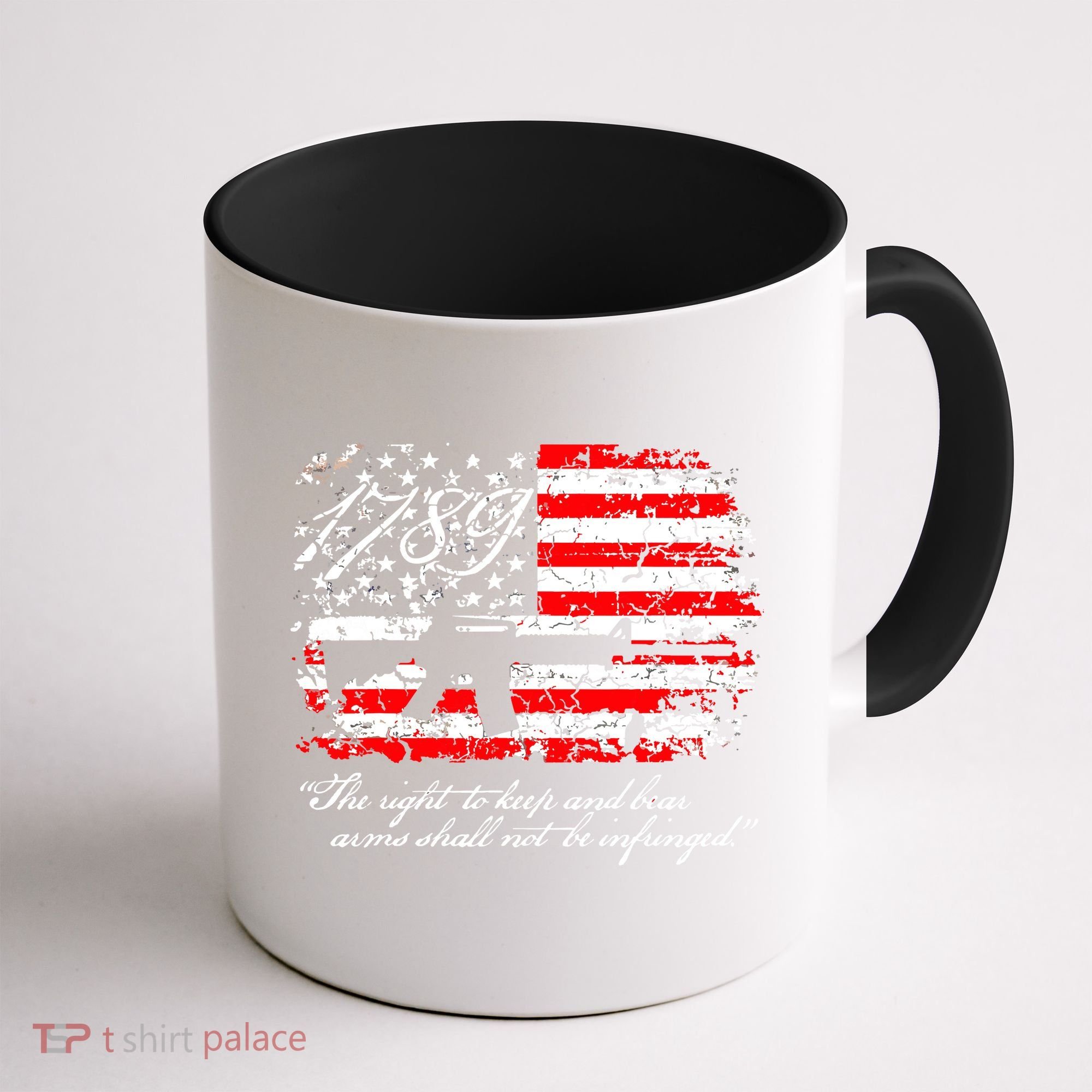 Patriotic 1789 American Flag 2nd Amendment Gun Rights AR15 Coffee Mug