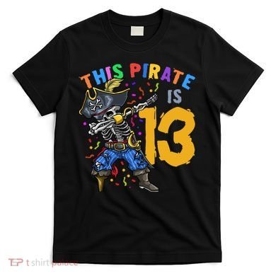 Pirate 13th Birthday T-Shirt