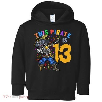 Pirate 13th Birthday Toddler Hoodie