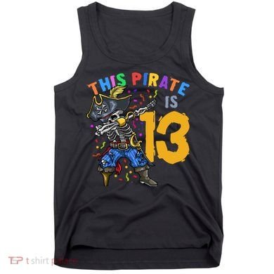 Pirate 13th Birthday Tank Top