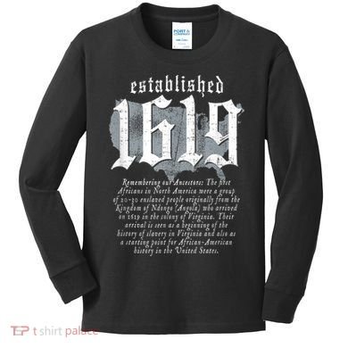 Project 1619 Established American Map Vintage Black History Kids Long Sleeve Shirt