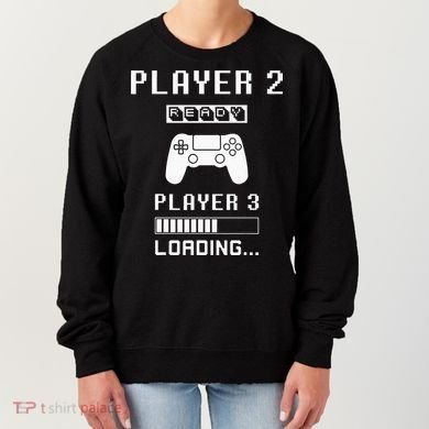 Player 1 Player 2 ready player 3 loading... pregnancy ps Women's Sweatshirt