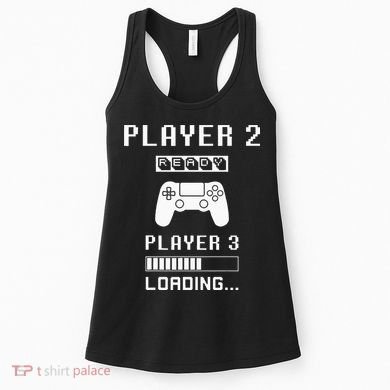 Player 1 Player 2 ready player 3 loading... pregnancy ps Women's Tank Top