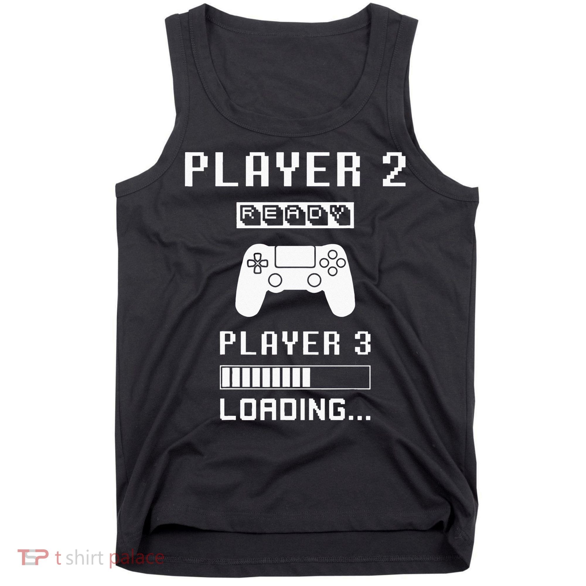 Player 1 Player 2 ready player 3 loading... pregnancy ps Tank Top