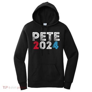 Pete 2024 Gift Pete For President Buttigieg Vote Gift Women's Hoodie