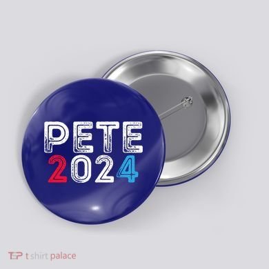 Pete 2024 Gift Pete For President Buttigieg Vote Gift Button