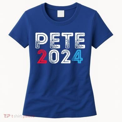 Pete 2024 Gift Pete For President Buttigieg Vote Gift Women's T-Shirt