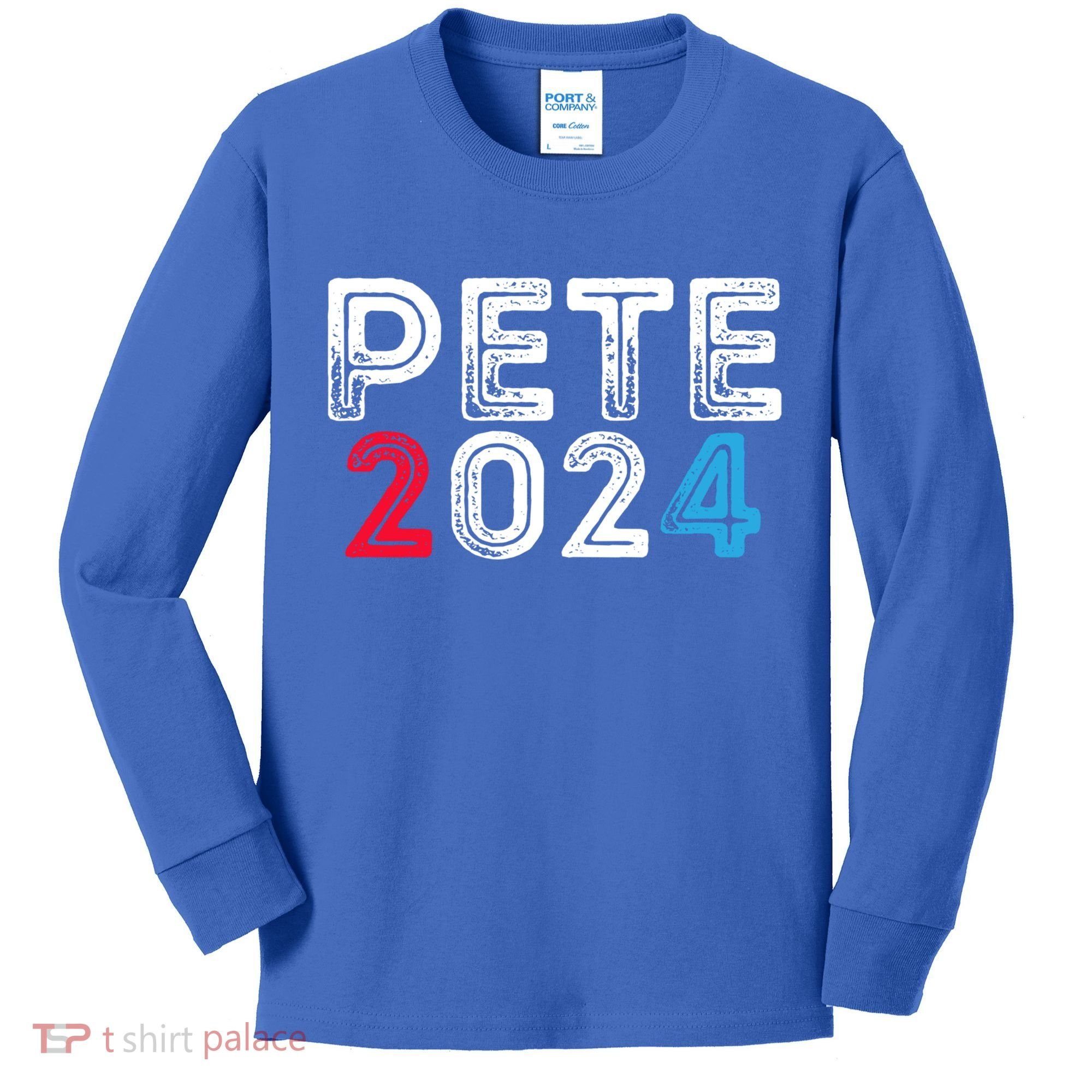 Pete 2024 Gift Pete For President Buttigieg Vote Gift Kids Long Sleeve Shirt