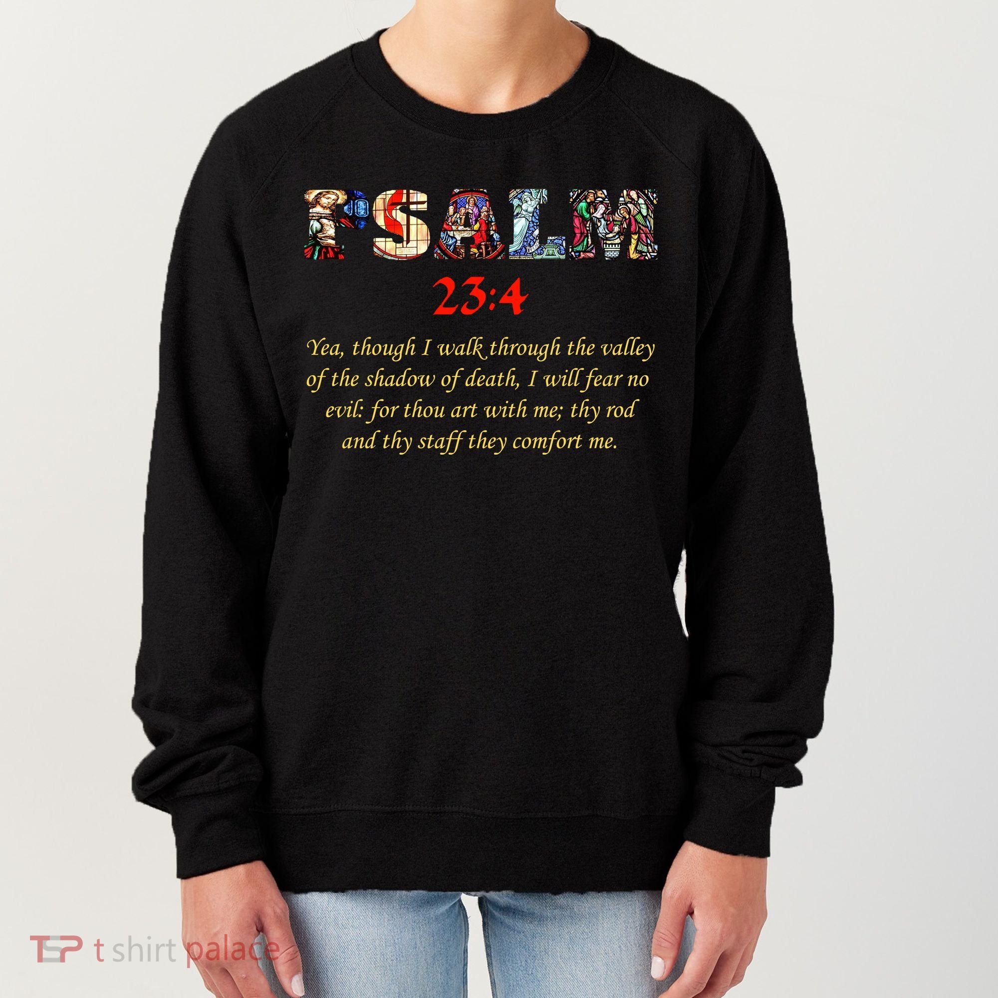 PSALM 23:4 Christin Bible Quote Women's Sweatshirt