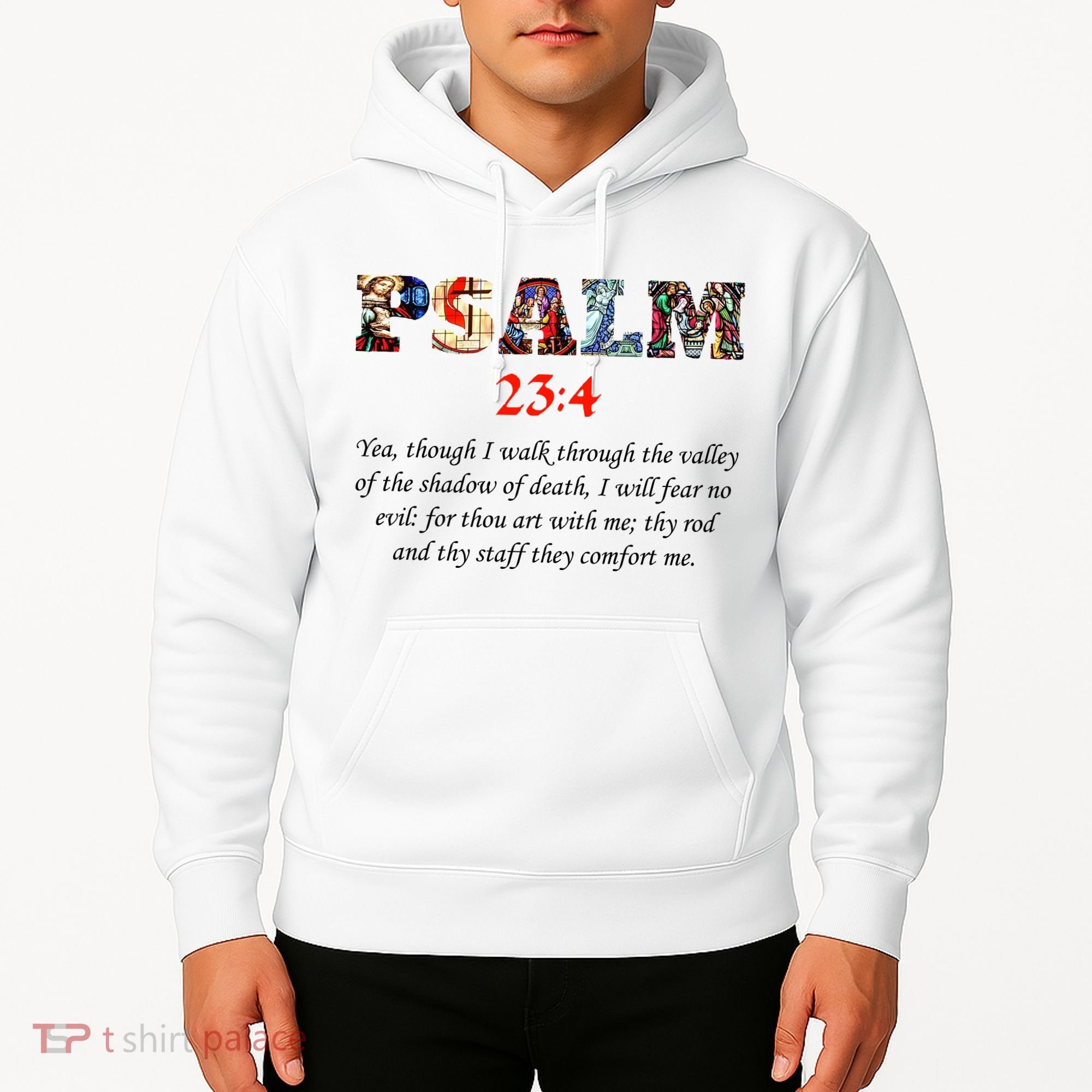 PSALM 23:4 Christin Bible Quote Hoodie