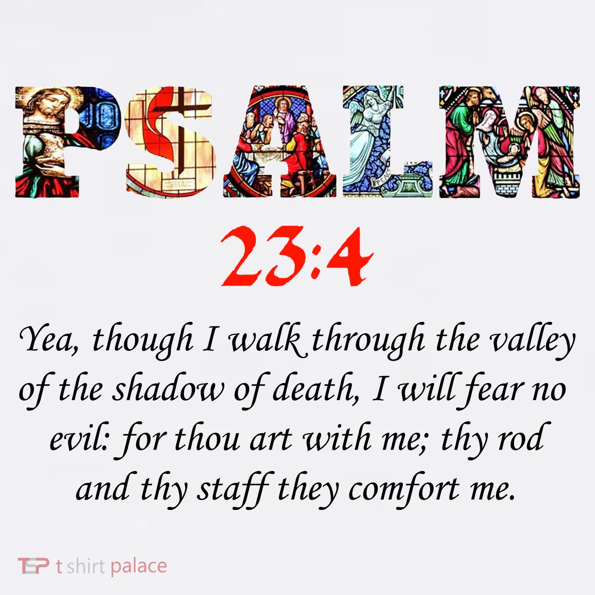 PSALM 23:4 Christin Bible Quote Long Sleeve Shirt