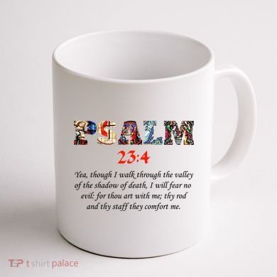 PSALM 23:4 Christin Bible Quote Coffee Mug back
