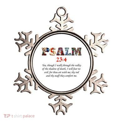 PSALM 23:4 Christin Bible Quote Ornament