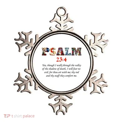 PSALM 23:4 Christin Bible Quote Ornament
