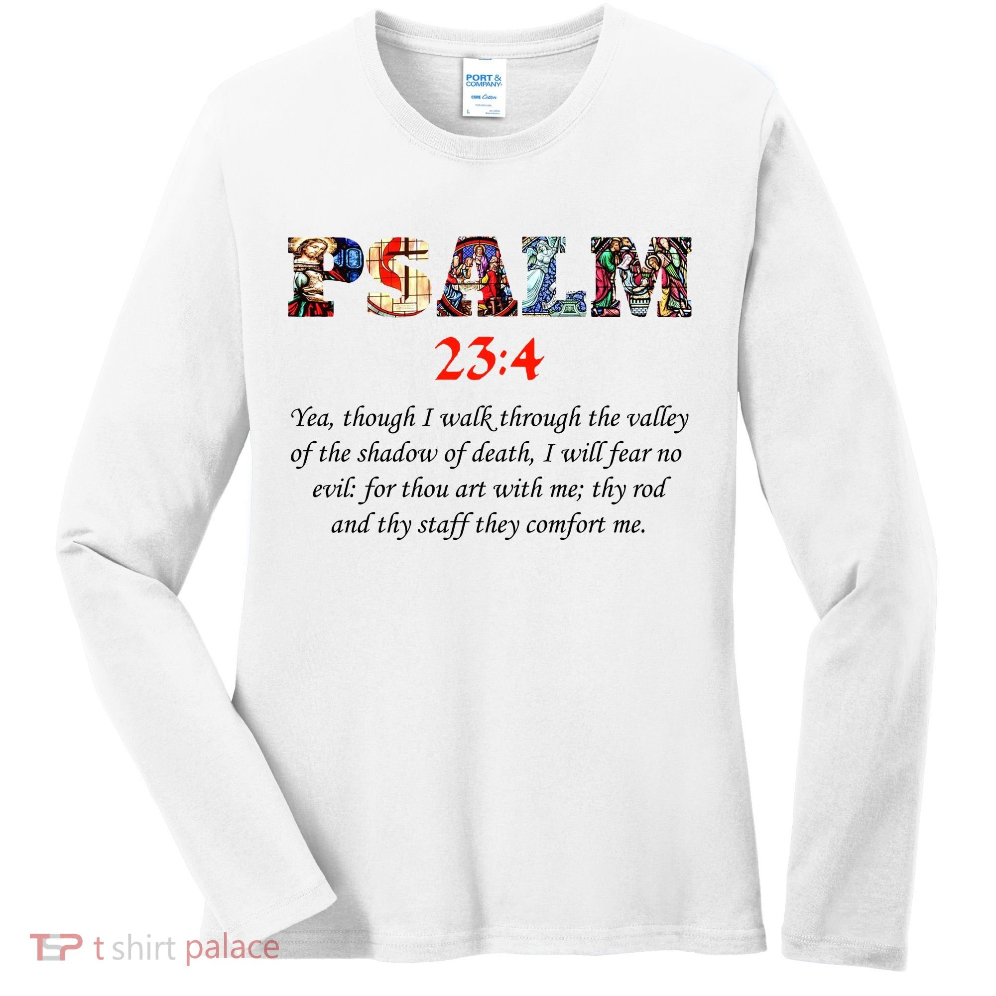 PSALM 23:4 Christin Bible Quote Women's Long Sleeve Shirt