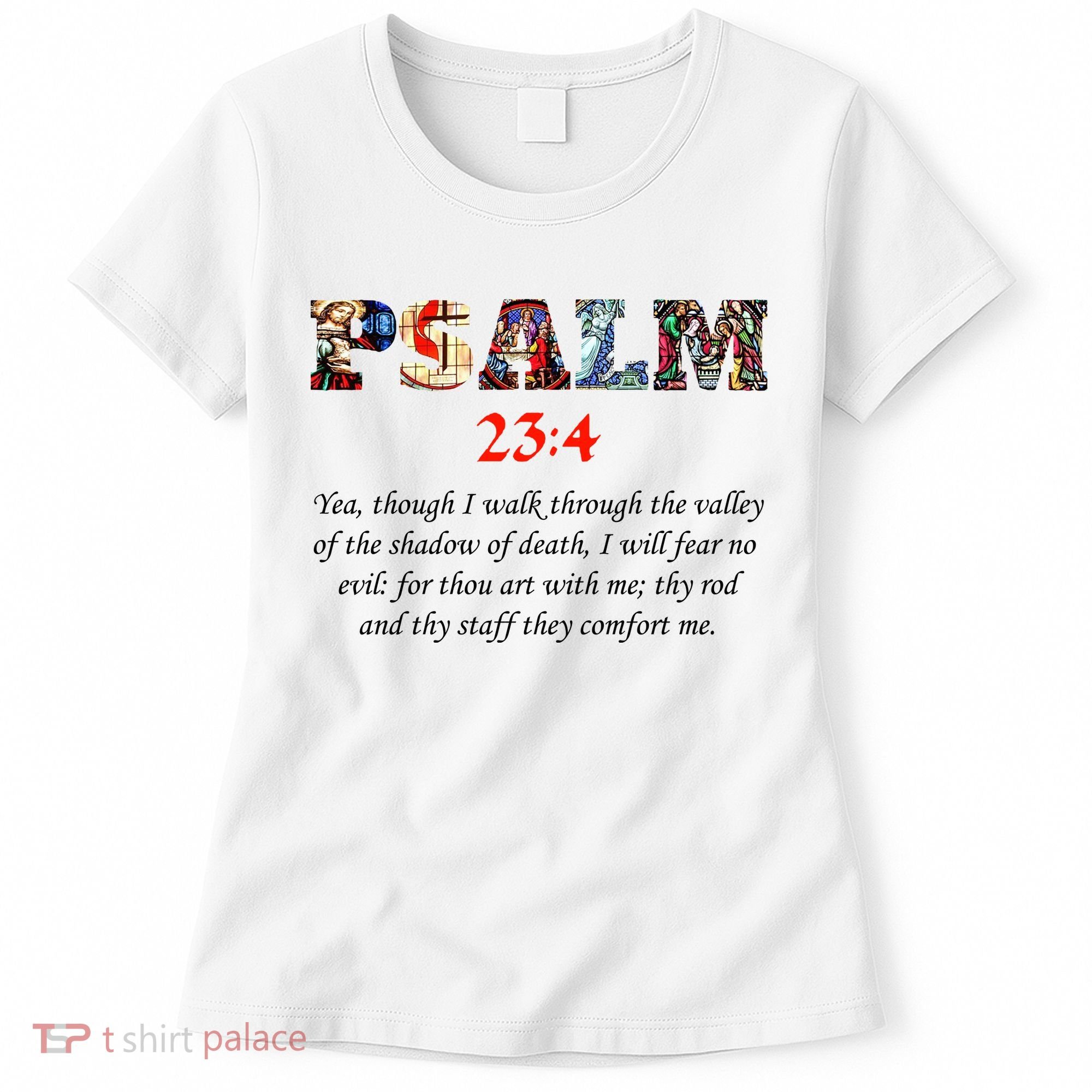 PSALM 23:4 Christin Bible Quote Women's T-Shirt