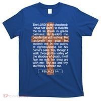 Psalm 23 The Book Of Psalms 2314 The Lord Is My Shepherd T-Shirt thumb 0