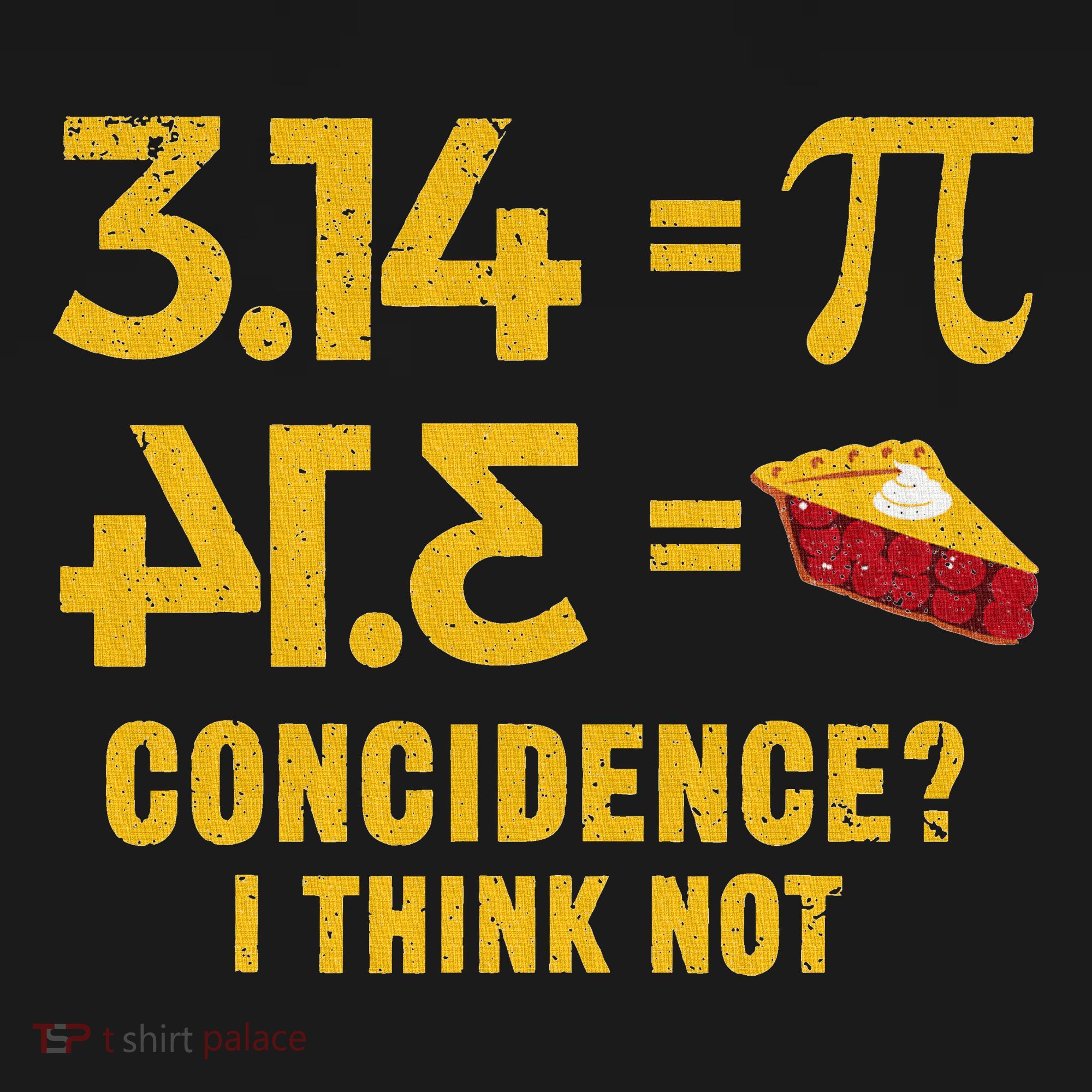 Pi 3 14 = Pie Coincidence I Think Not Math Pun Pajama Set