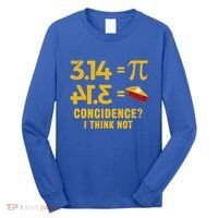 Pi 3 14 = Pie Coincidence I Think Not Math Pun Long Sleeve Shirt thumb 0