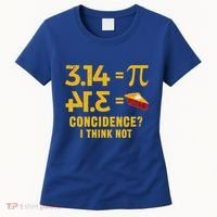 Pi 3 14 = Pie Coincidence I Think Not Math Pun Women's T-Shirt thumb 0