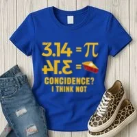 Pi 3 14 = Pie Coincidence I Think Not Math Pun Women's T-Shirt thumb 3