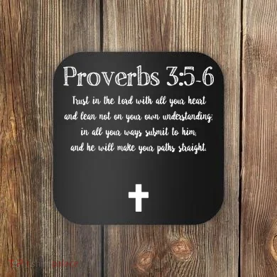 Proverbs 356 Bible Verse Scripture Christian Pullover Coaster