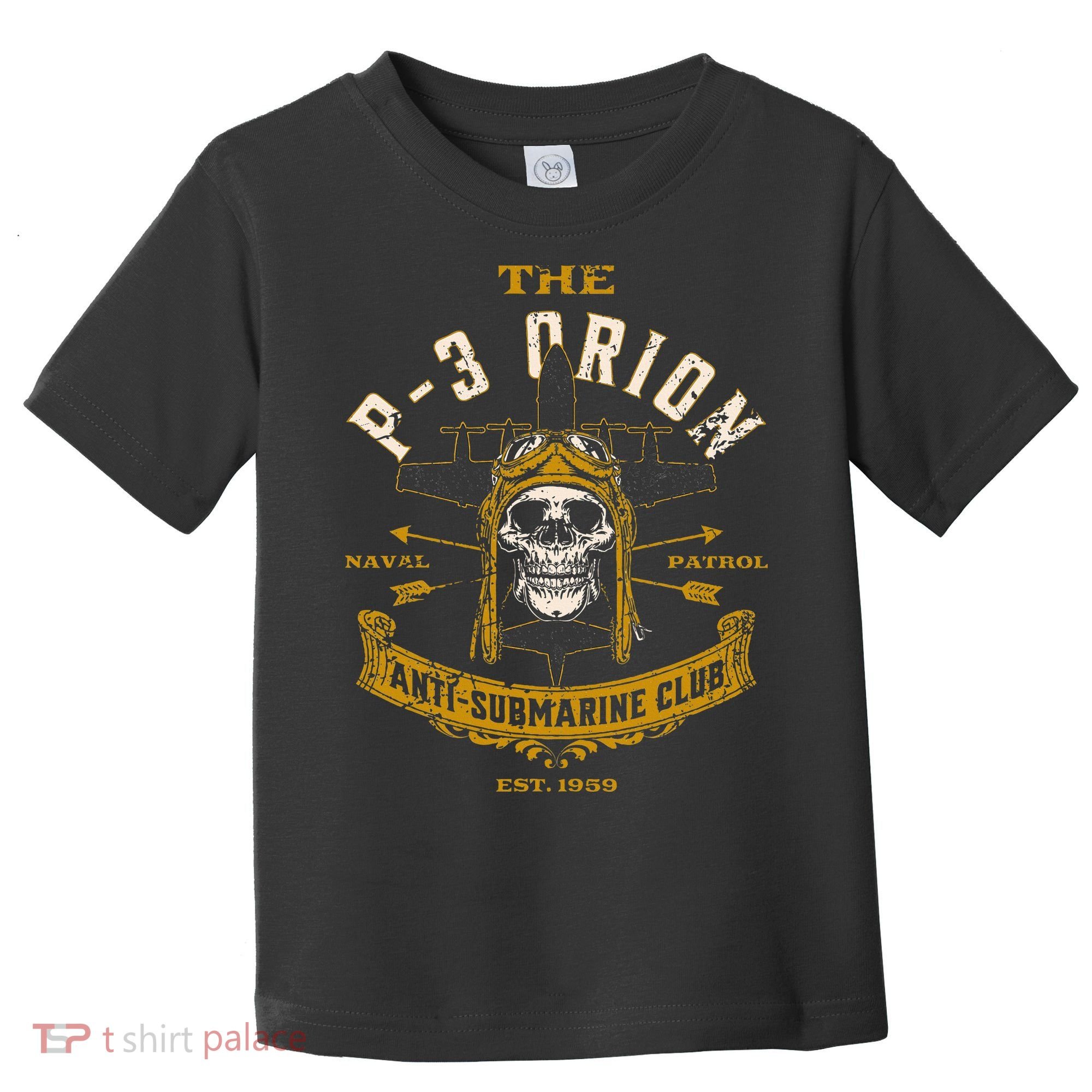 P 3 Orion Anti Submarine Aircraft Skull Distressed Toddler T-Shirt