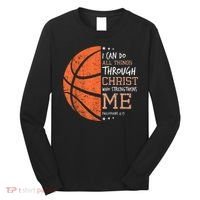 Philippians 4 13 I Can Do All Things Christian Basketball Long Sleeve Shirt thumb 0