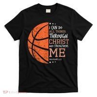 Philippians 4 13 I Can Do All Things Christian Basketball T-Shirt thumb 0
