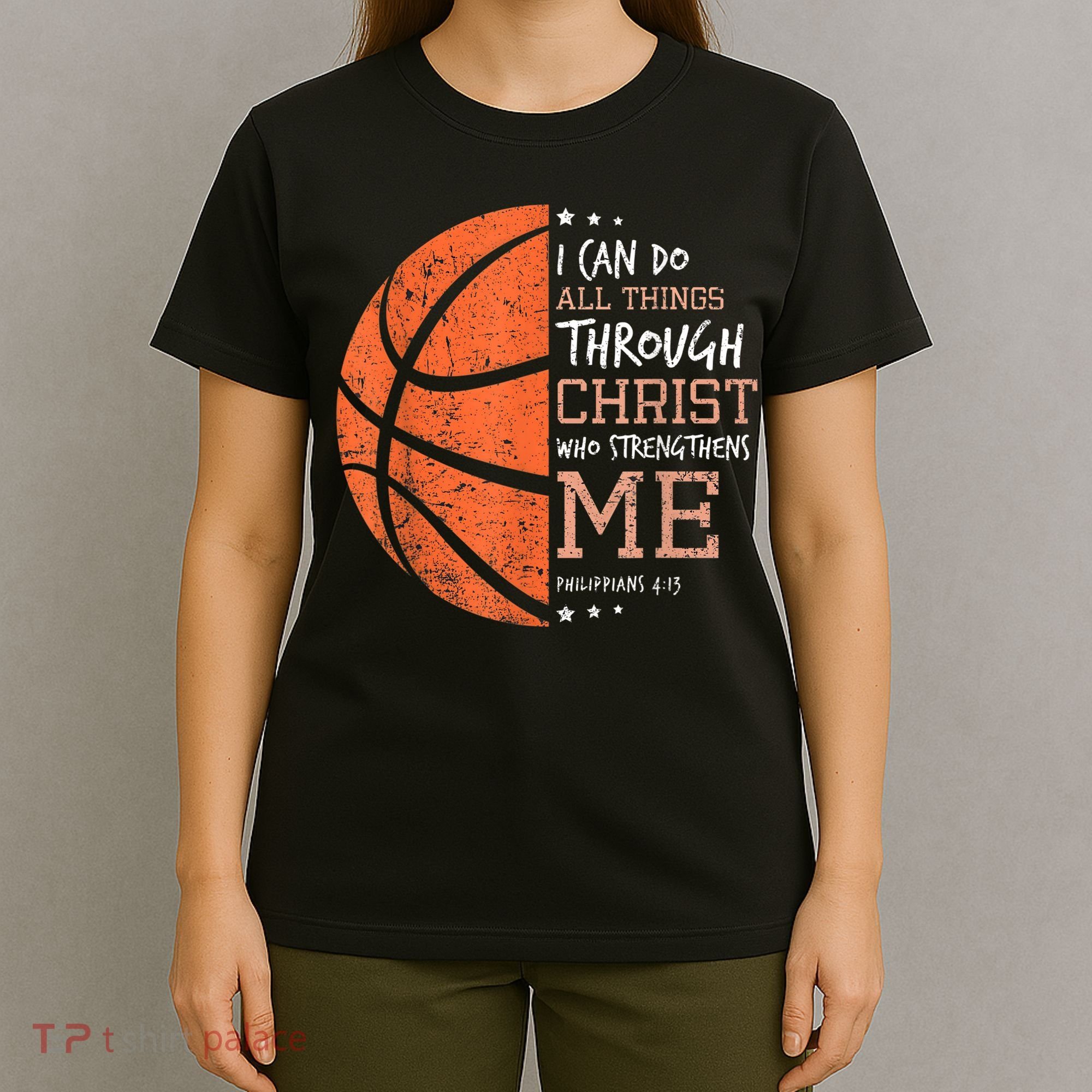 Philippians 4 13 I Can Do All Things Christian Basketball T-Shirt