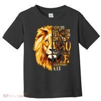 Philippians 4 13 I Can Do All Things Through Christ Who Strengthens Me Lion Toddler T-Shirt thumb 0